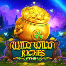 Wild Wild Riches Returns